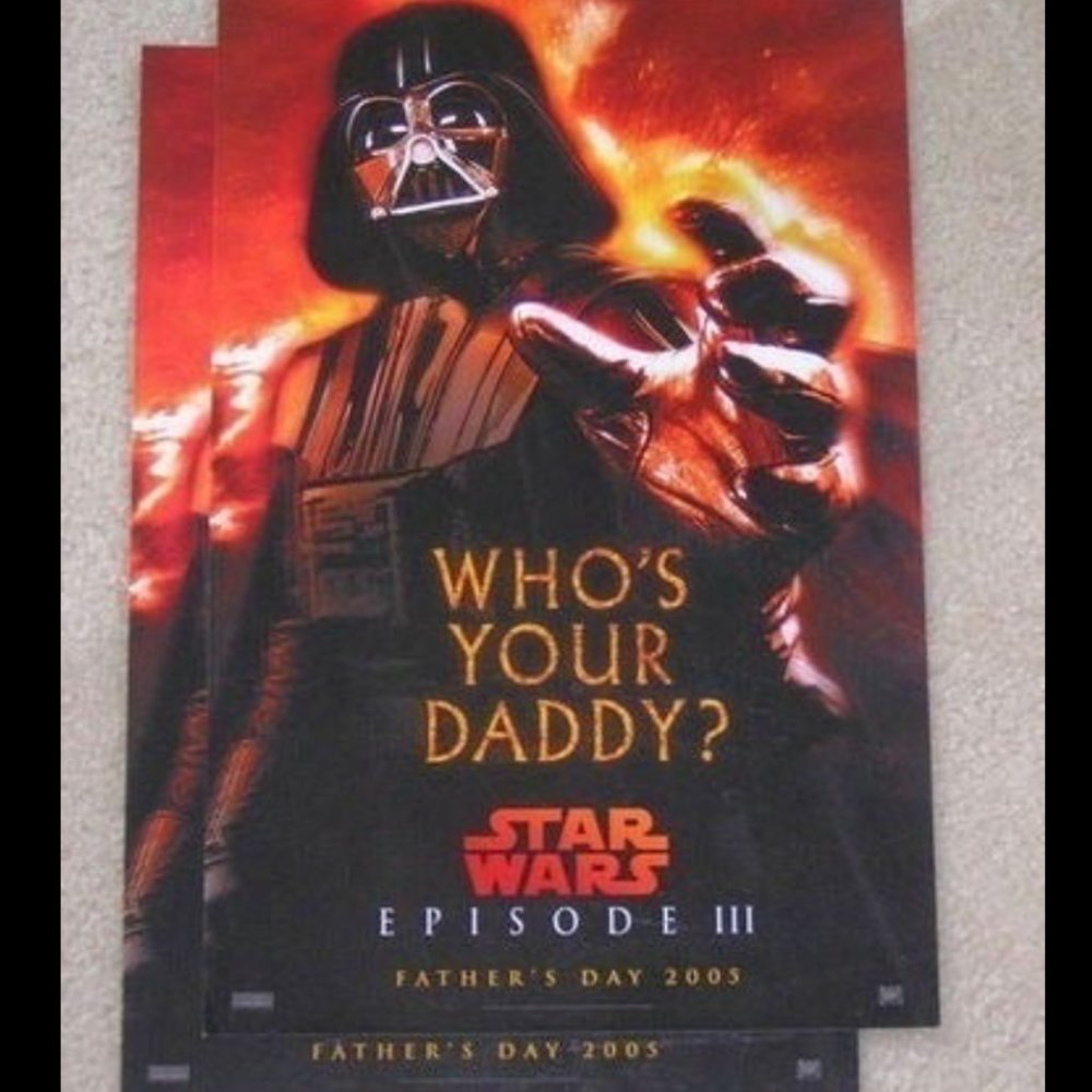 Star Wars- "Who's Your Daddy?" Poster